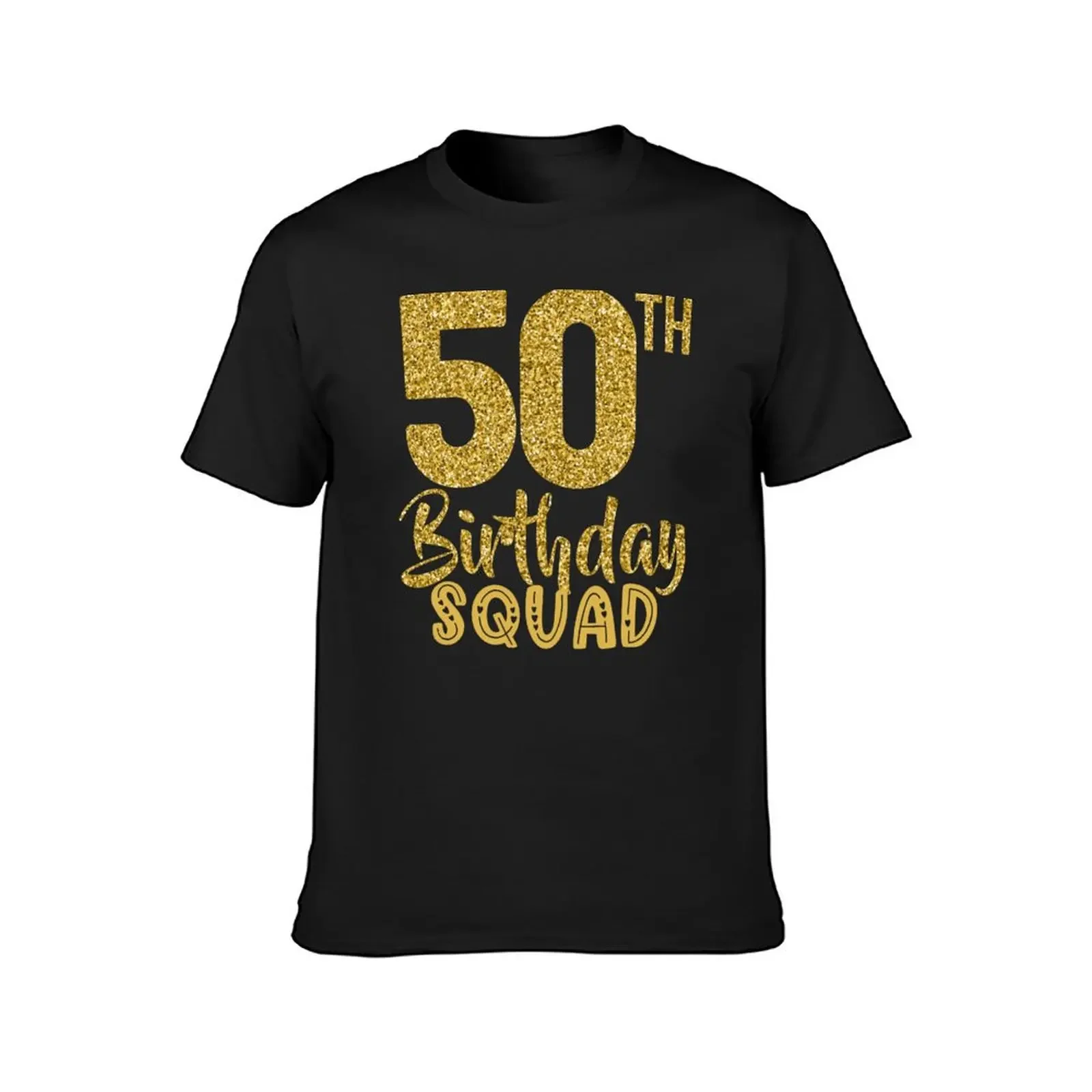 50th Birthday Squad Party Bday Yellow Gold T-Shirt korean fashion blue archive plain black t-shirts for men