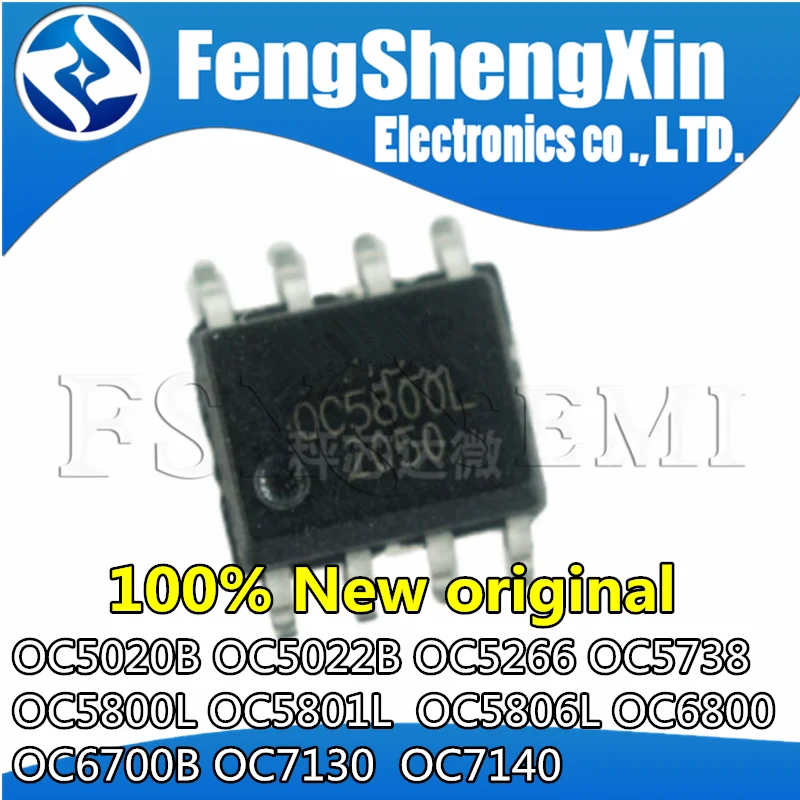 

10pcs New OC5020B OC5022B OC5266 OC5738 OC5800L OC5801L OC5806L OC6800 OC6700B OC7130 OC7140 SOP-8