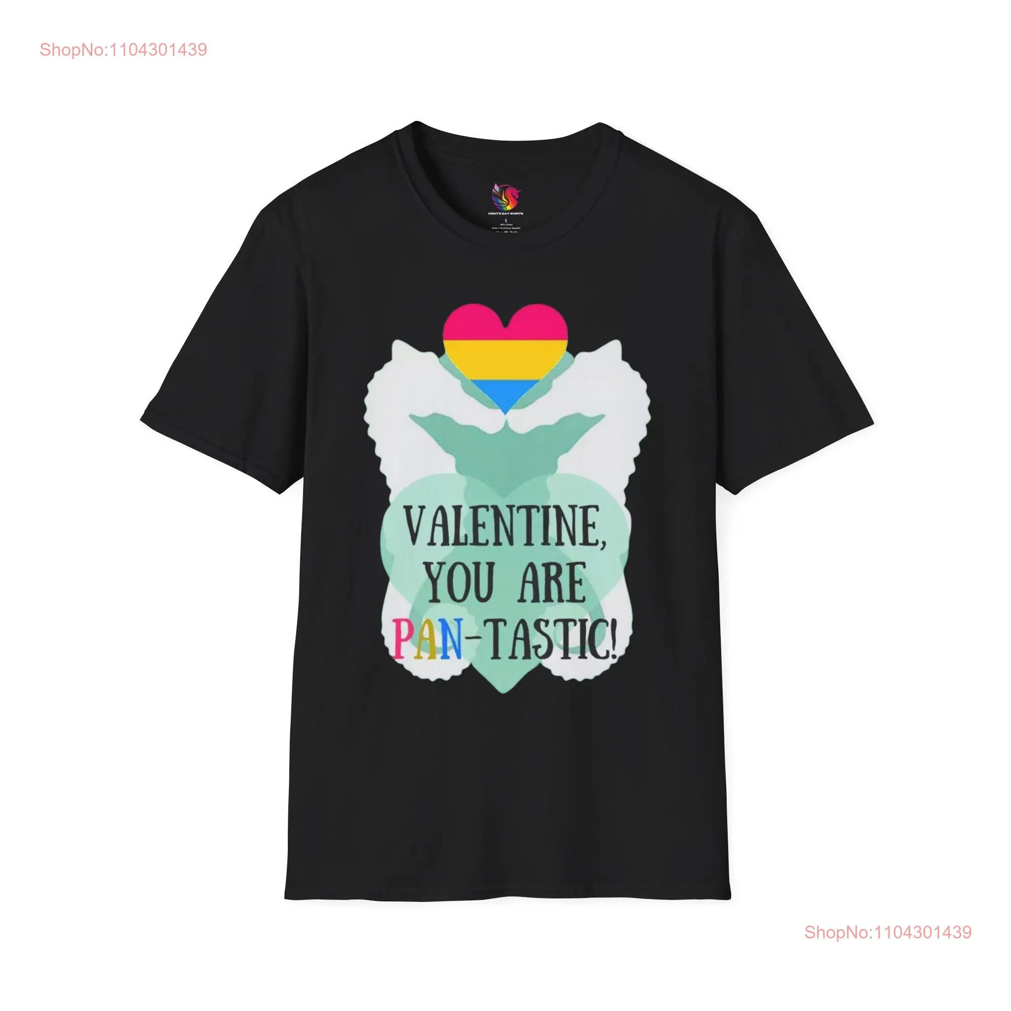 Valentine You are Pan Tastic T Shirt LGBTQIA Lesbian Gay Pride Love Valentines Day Heart Holiday February