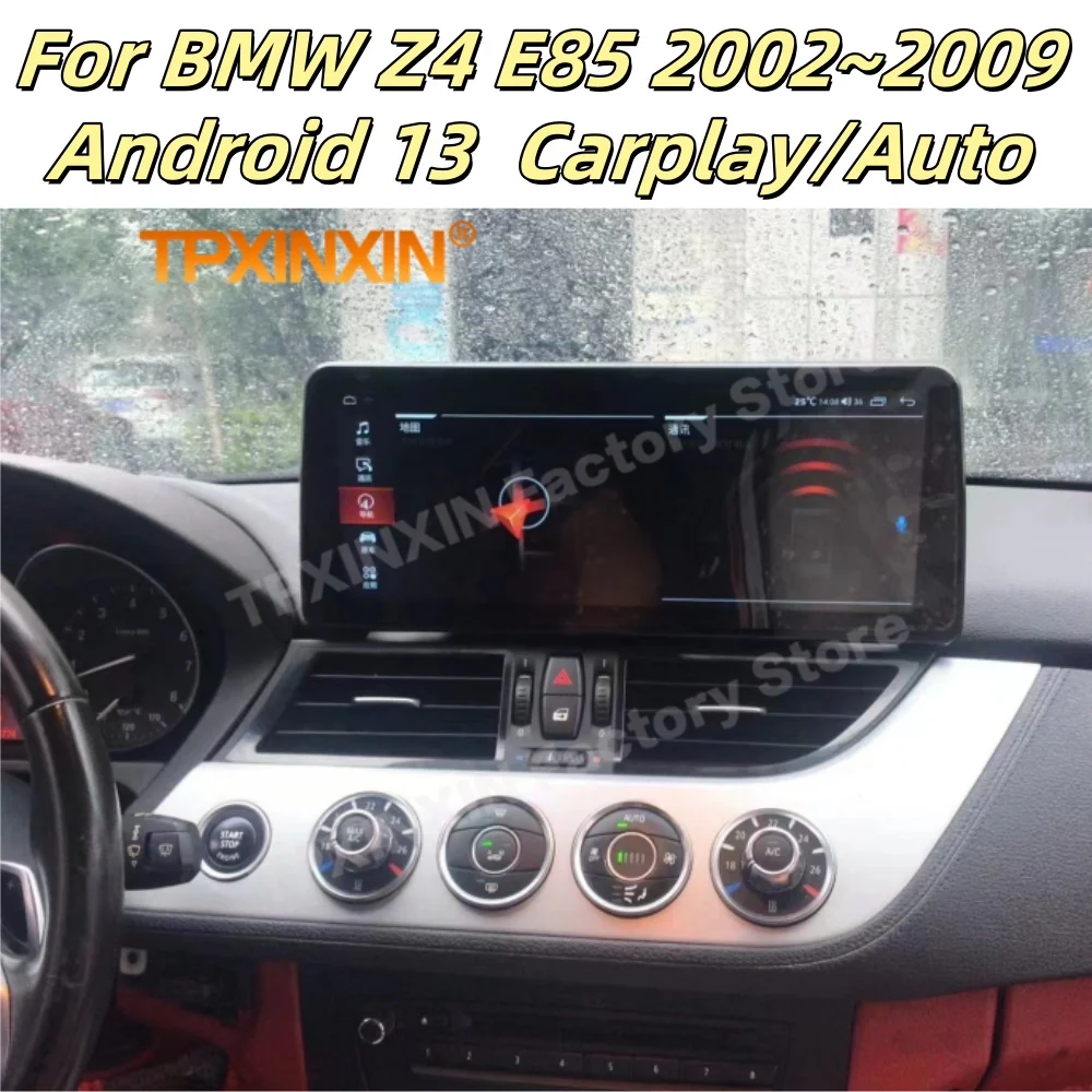 Android 13 Automotive Multimedia For BMW Z4 E85 2002 2003 2004 2005 2006 2007 2008 2009 Carplay Radio Coche With BT 5.0 IPS Unit