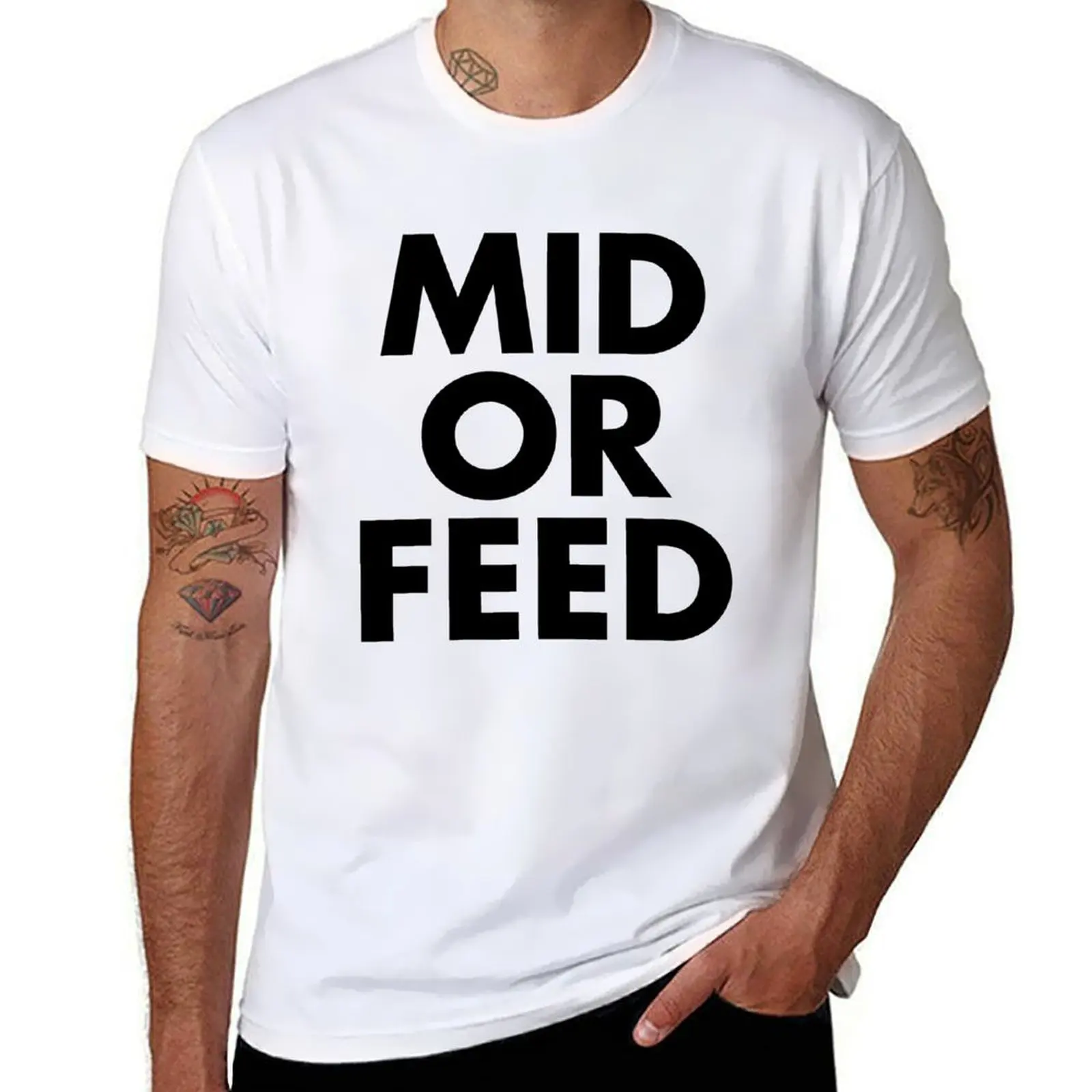 MID OR FEED - Black Text T-shirt new edition funnys quick-drying summer tops T-shirts for men cotton