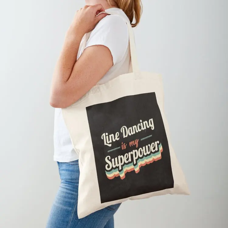 

Line Dancing is my Superpower Tote Bag Cloth bag eco bag folding Eco tote bags cloth bags