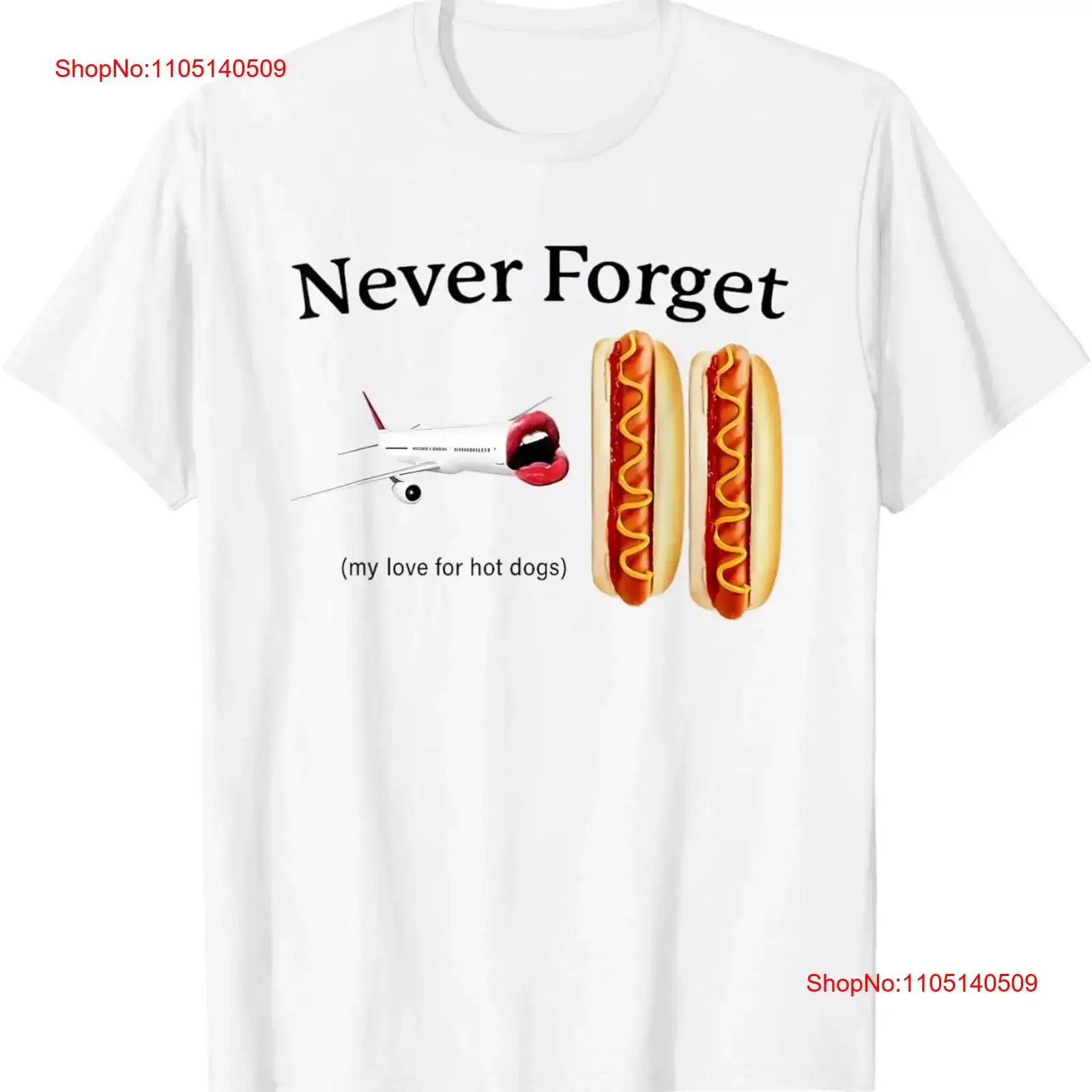 لا تنسى أبدًا حبيًا للكلاب الساخنة تي شيرت عتيق مغسول متعدد الاستخدامات ناعم وأنيق جرافيك مريح ملابس الشارع الشهير أوم ممتد