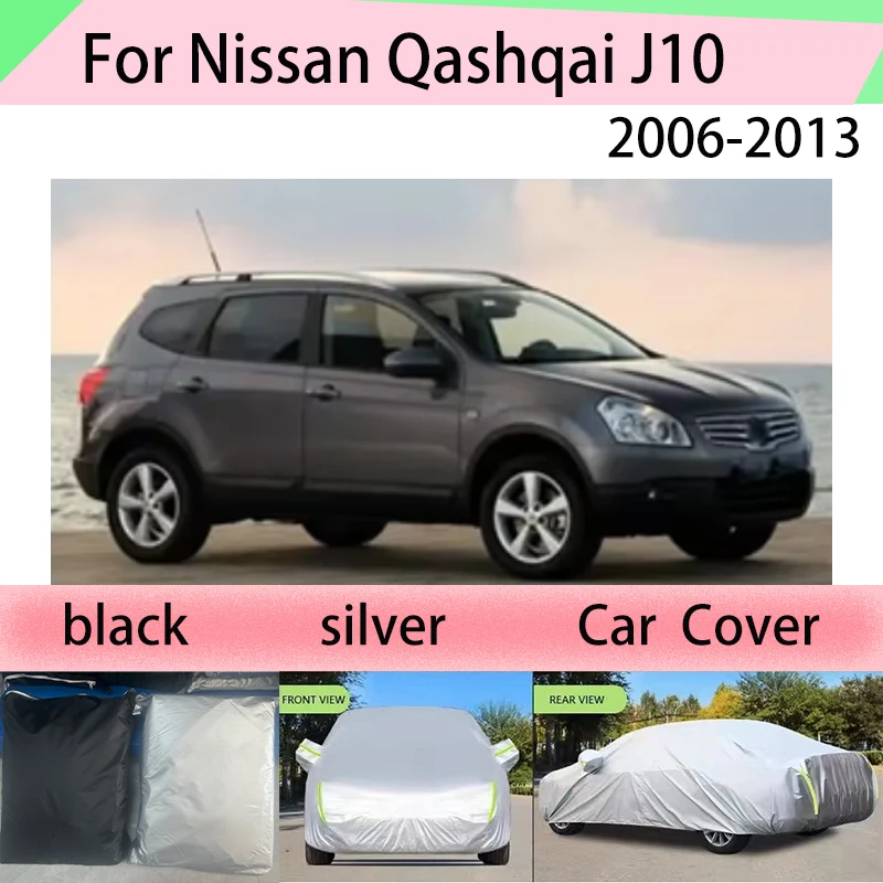 

For Nissan Qashqai J10 2006-2013 Outdoor Protection Full Car Covers Snow Cover Sunshade Waterproof Dustproof Exterior