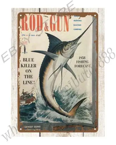 1958 Rod Gun fishing Blue Killer On The Line metal tin sign retro garage ideas