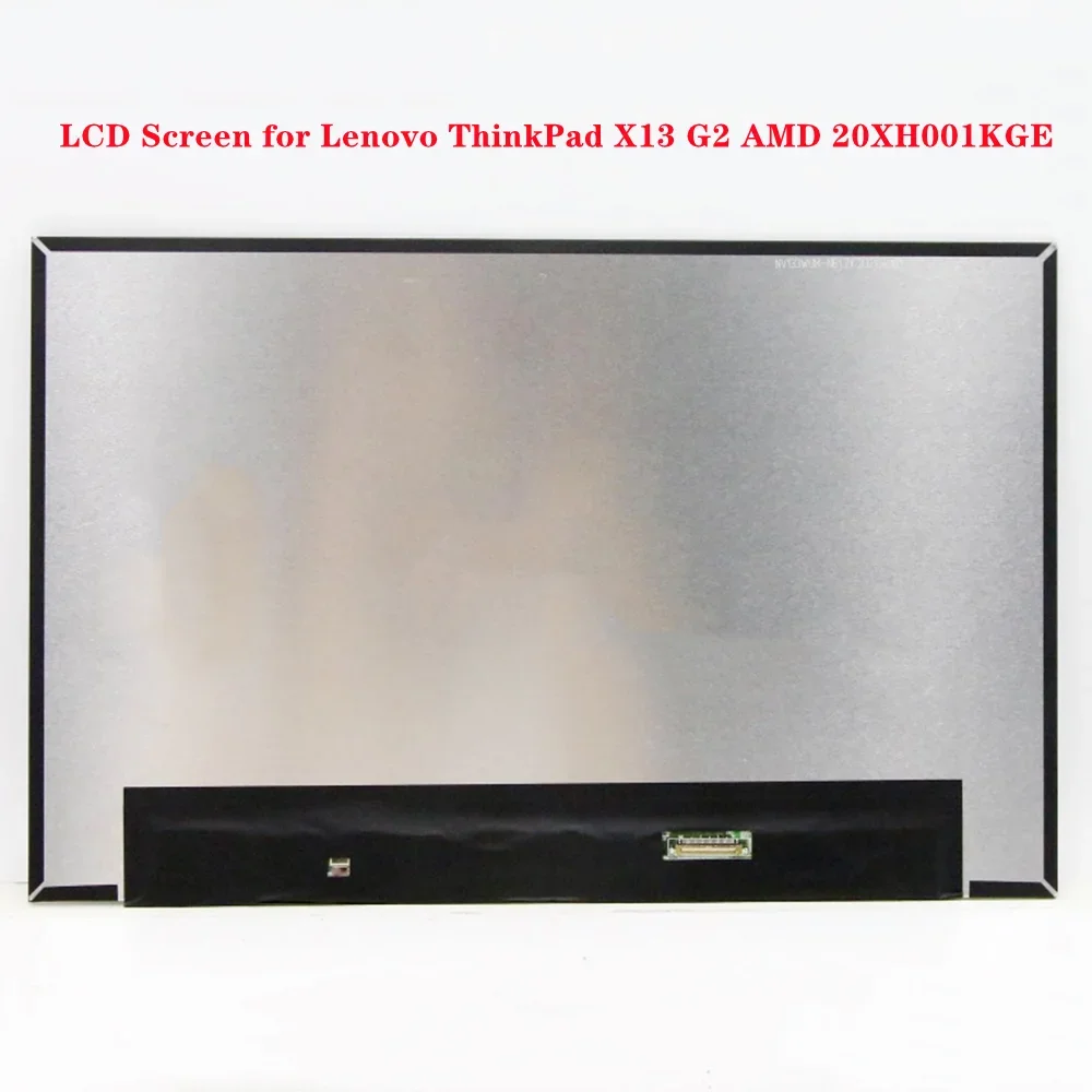 

13.3 inch LCD Screen for Lenovo ThinkPad X13 G2 AMD 20XH001KGE Laptop Display Panel FHD 1920x1200 60Hz 100% NTSC EDP 30pins