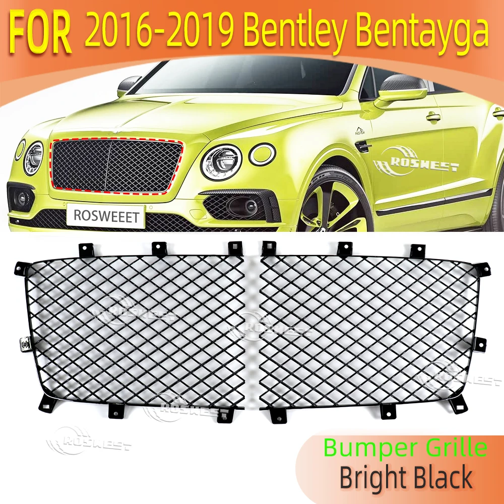 

Bright Black Front Bumper Grille ABS For 2015 2016 2017 2018 2019 Bentley Bentayga grille 36A853684,36A853683 Car Accessory