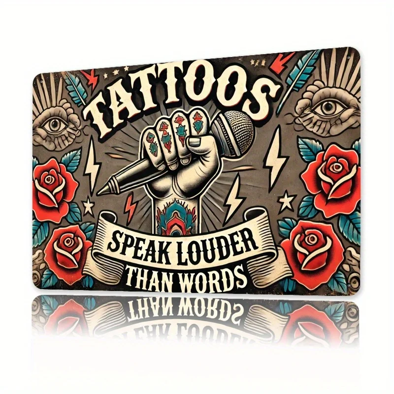  'Tattoos Speak Louder Than Words' Metal Sign - Trendy Decor for Tattoo Shops, Bars, Clubs, and Home Spaces, Bar Wall Art|Bold D
