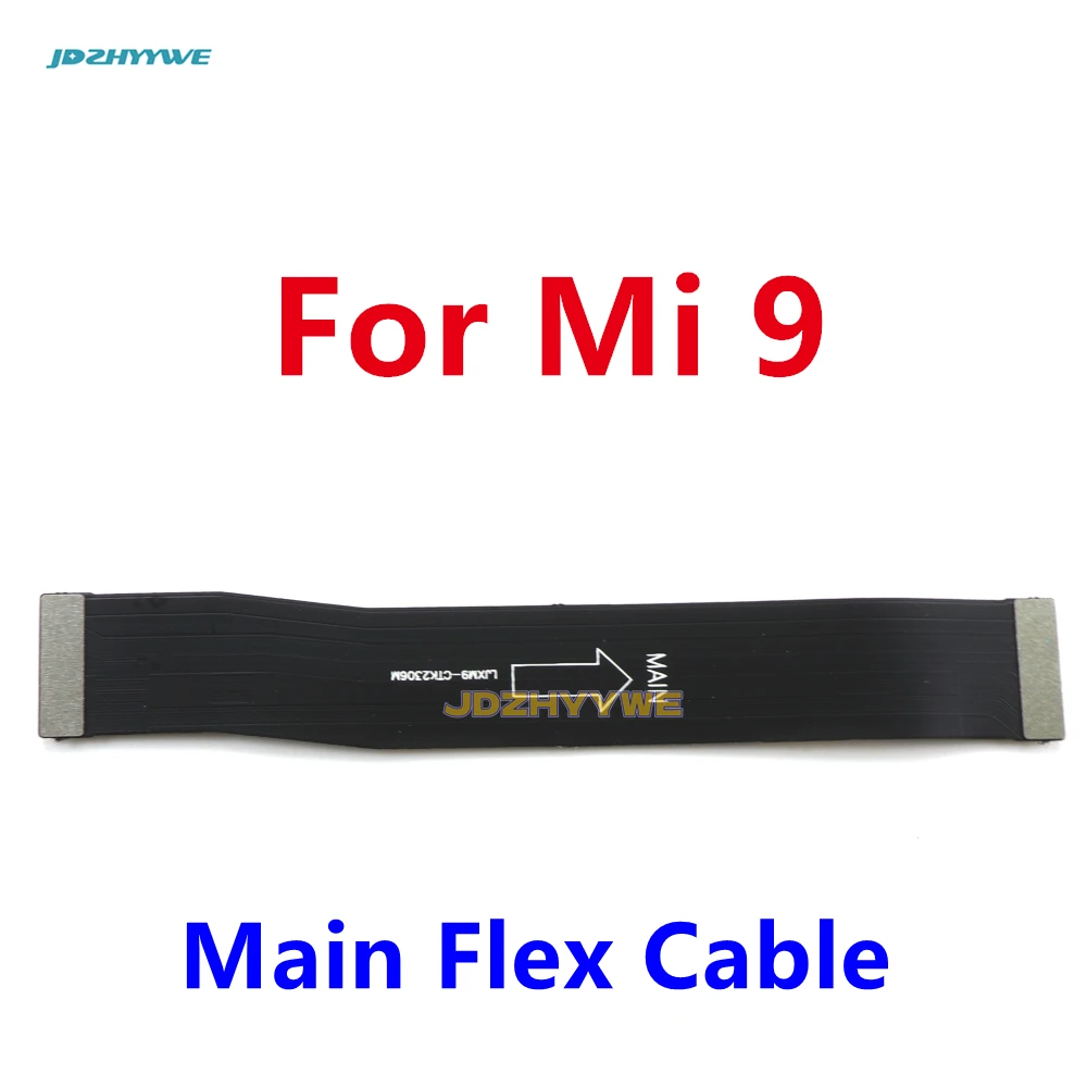 Main board  Flex Cable For Xiaomi Mi 8 9 Lite Se 9T Mi8 Mi9 8SE 9SE Connect Mainboard To LCD  Screen Ribbon Repair Parts