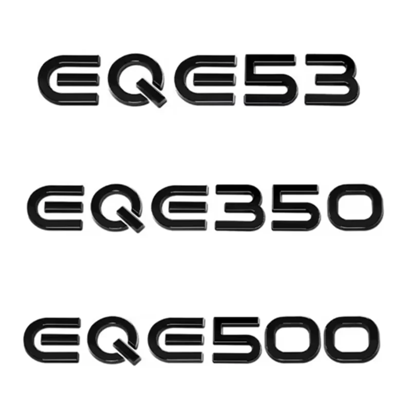 

ABS 3D Car Tail Trunk Letter car sticker EQE53 EQE350 EQE500 Emblem Sticker For Mercedes Benz EQE Class V295