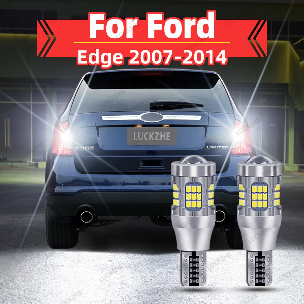 

Светодиодные лампы заднего хода для Ford Edge, 2007-2014, аксессуары для Edge, 2008, 2009, 2010, 2011, 2012, 2013, белые, 2 шт.