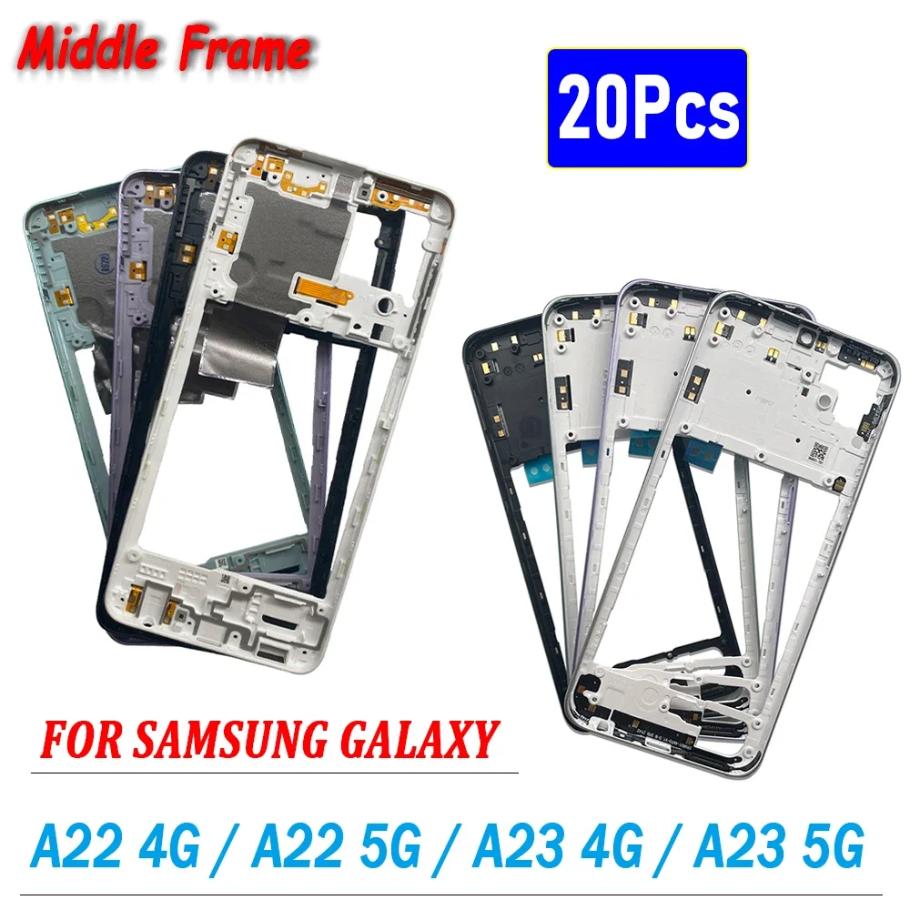 

20Pcs，Original For Samsung Galaxy A22 4G A23 5G Housing Middle Frame Bezel Middle Plate Cover With Side Key Replacement Repair