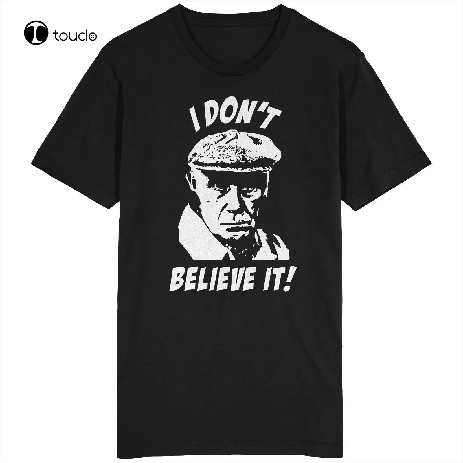 Camiseta "I Don't Believe It", camiseta Only Fools And Horses Rodney Del Boy Trigger"