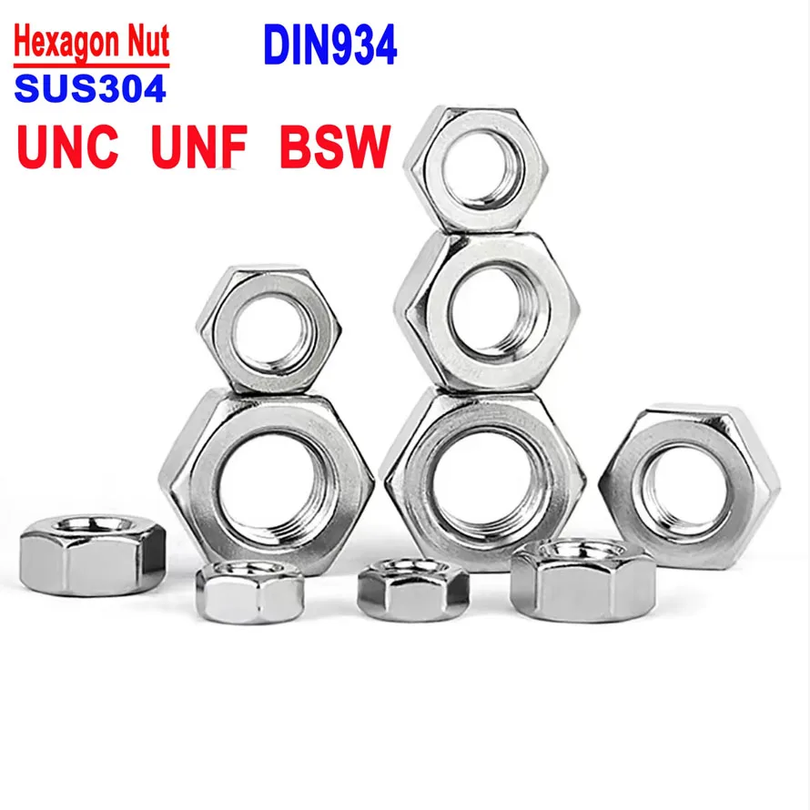 UNC UNF BSW Thread Hexagon Nuts 304 Stainless Steel DIN934 GB6170 Standard 0#-12# 1/4 To 3/4 Inch Hardware Screw Nut