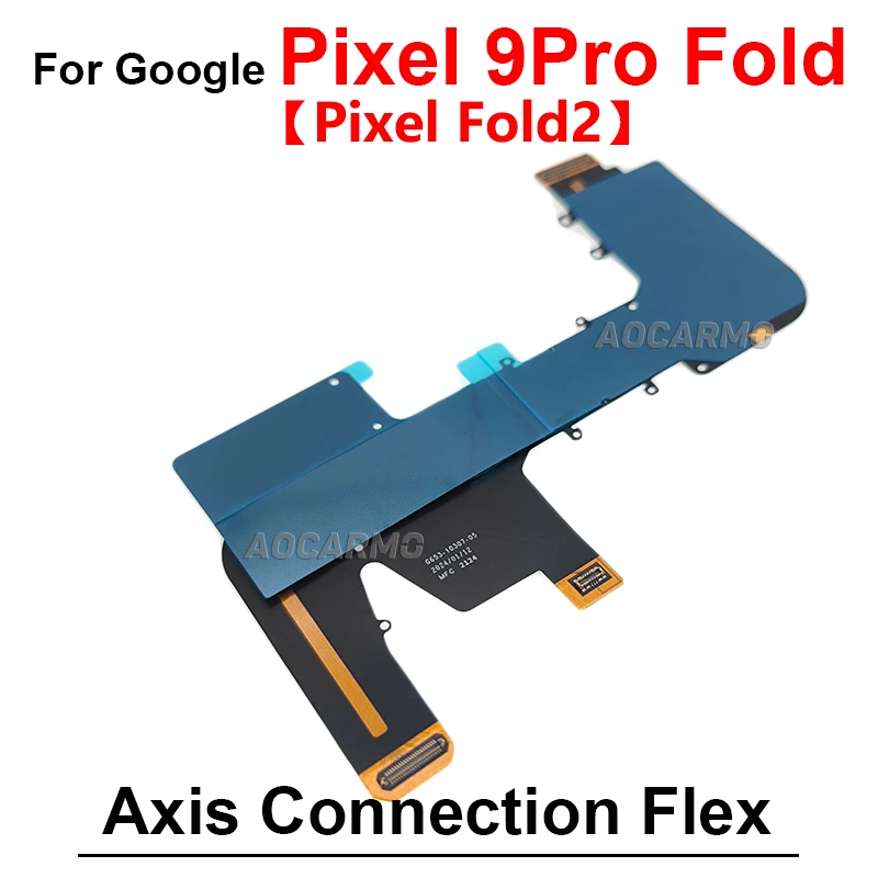 For Google Pixel 9 Pro Fold Fold2 Fold1 Motherboard Connection LCD
