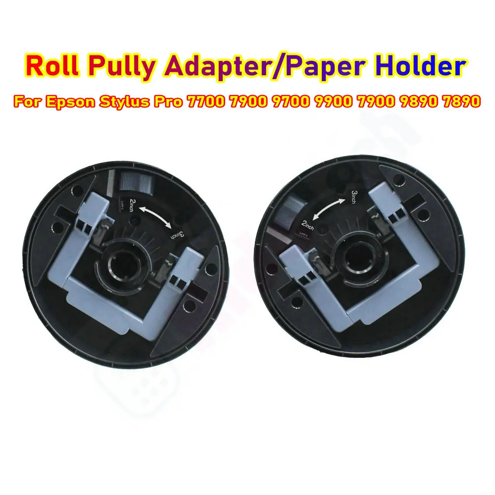 Imagem -02 - Adaptadores de Polia de Rolo de Impressora para Epson Adaptador de Rolo 7700 7900 9700 9900 7900 9890 7890 Nova Unidade de Flange Kit de Suporte de Papel de Impressão