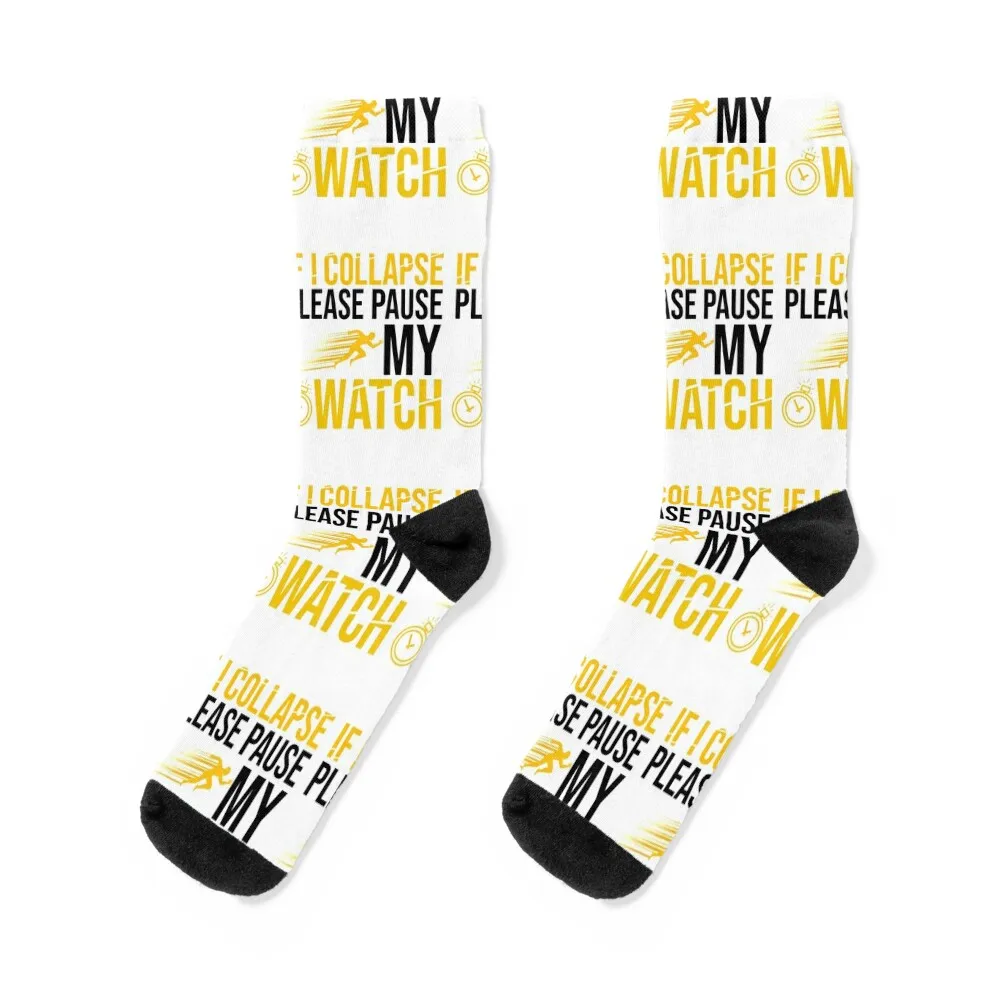

If I Collapse Please Pause My Watch - Funny Running Socks aesthetic winter gifts gym Wholesale Socks For Girls Men's