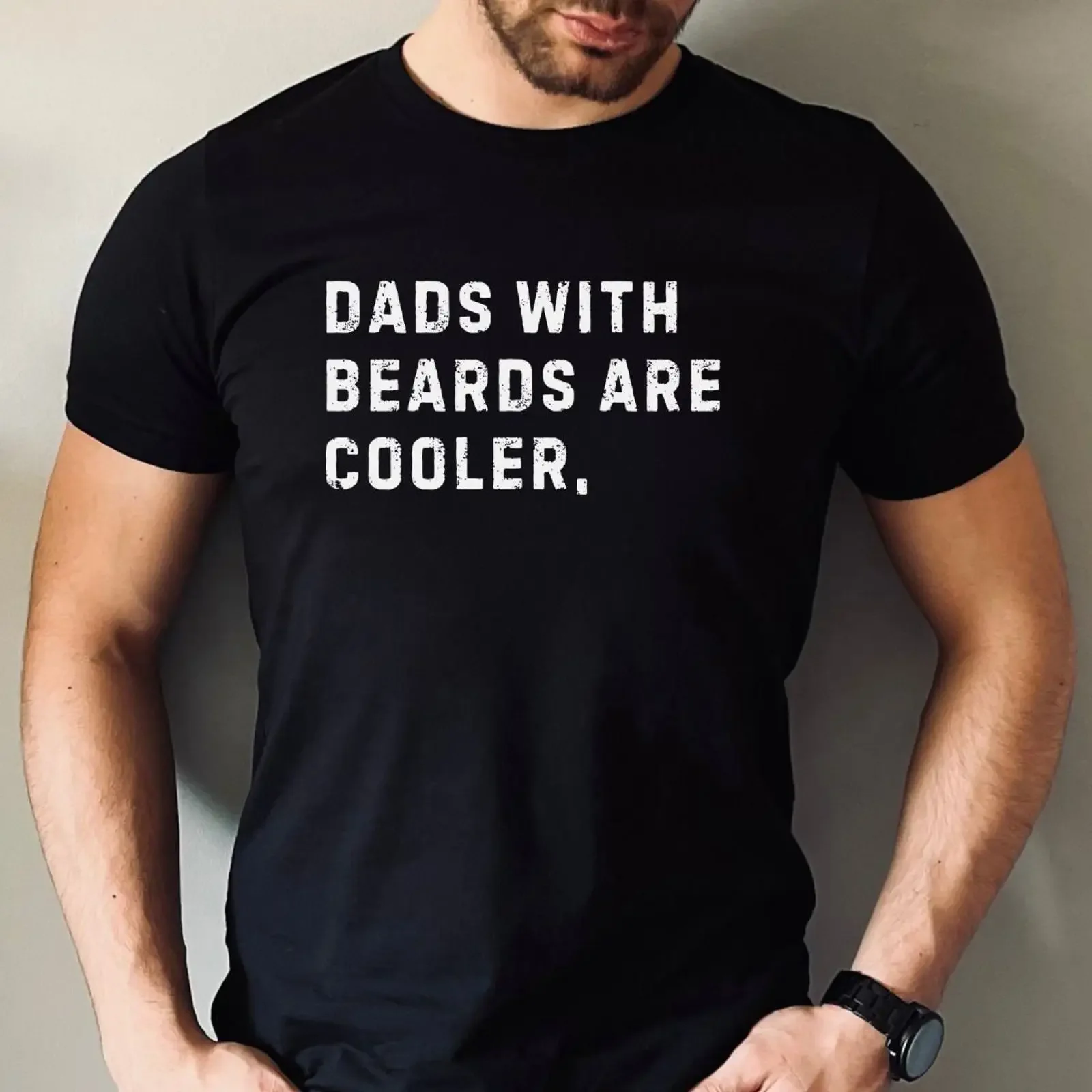 Funny Dad T Shirt Fathers Day Dads with beards are better for Cool New vintage Washed Breathable homme Stretched