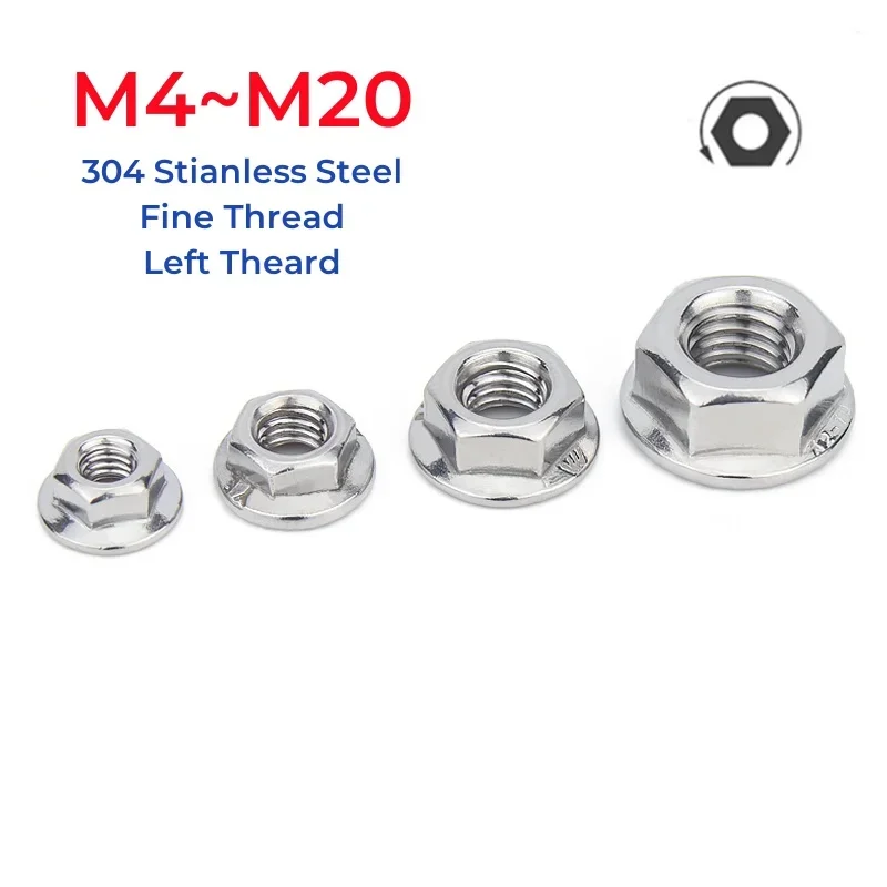 M4 M5 M6 M8 M10 M12 M14 M16 M20 304 Stainless Steel Fine Thread/Left Theard Hexagon Flange Nut With Pad Lock Nuts