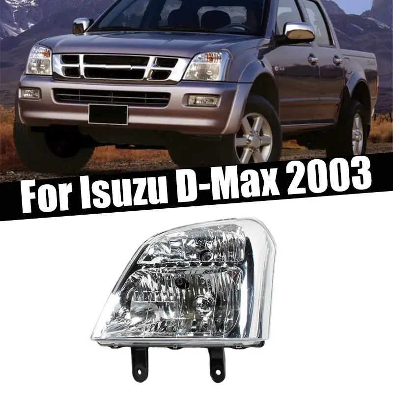 

Headlight For Isuzu D-Max Dmax 2003 Head Lamp Driving lamp DRL Car Front Bumper Headlight Signal Lamp Housing Car Accessories