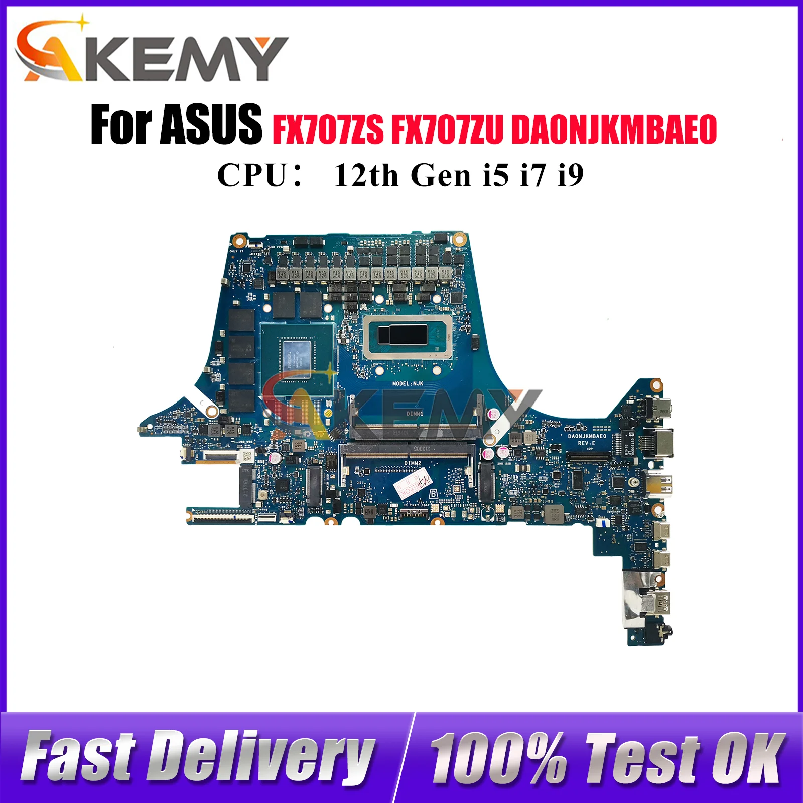

DA0NJKMBAE0 Материнская плата для ноутбука ASUS TUF Gaming FX707ZU FX707ZR FX707ZV FX707ZM FX707ZS FX507Z Материнская плата с 12-го поколения i5 i7 i9