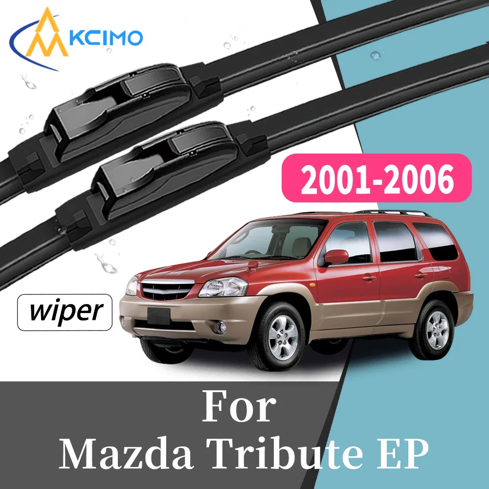 

2Pcs High Performance Front Windscreen Wiper Blades For Mazda Tribute EP 2001-2006 Long Lifespan Windshield Replacement Kit