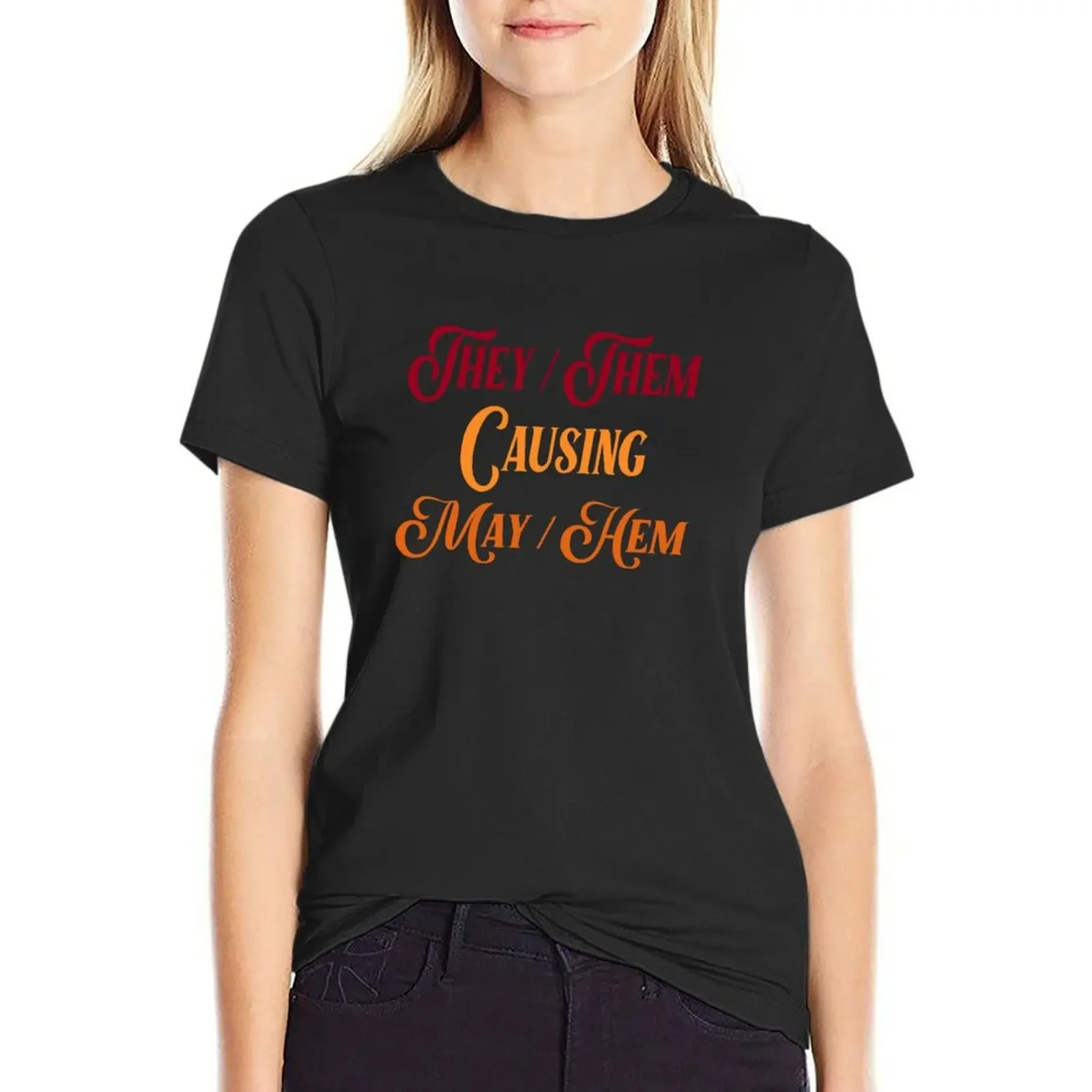 

They Them Causing May Hem , Funny Nonbinary T-Shirt Short sleeve tee sublime plain t-shirt dress for Women sexy