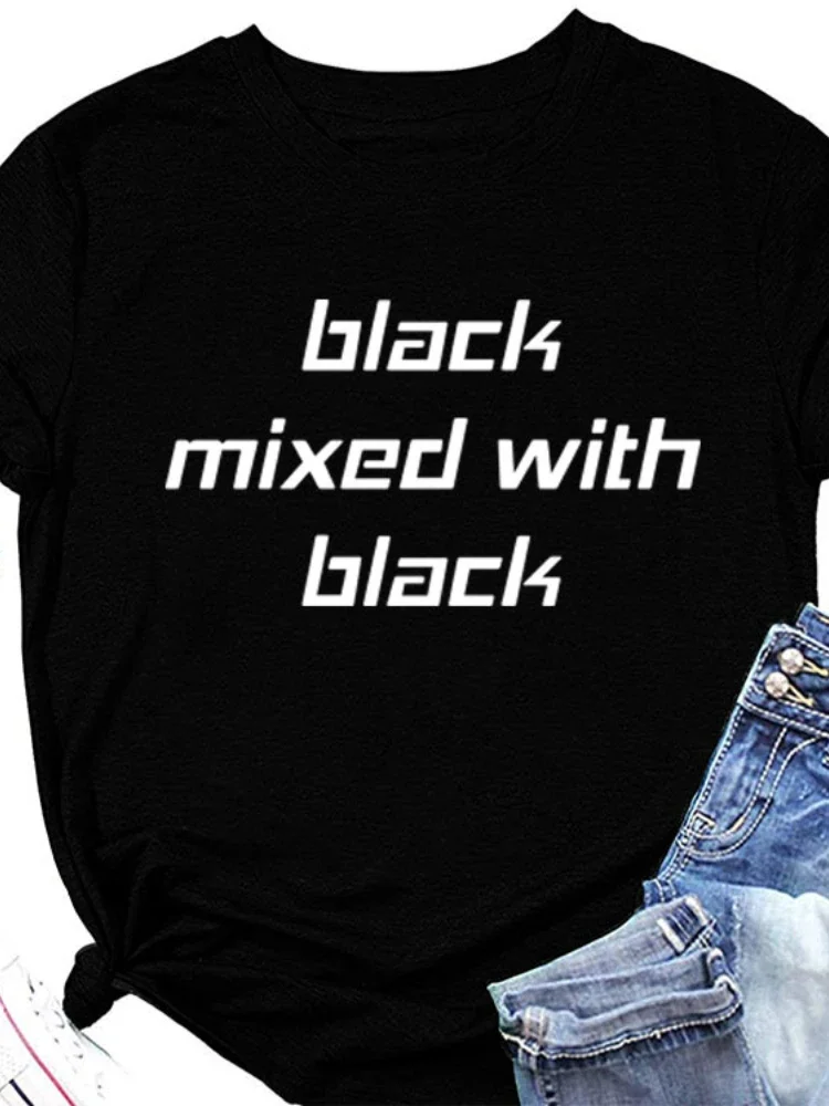 

Black Mixed with Black Letter Print Women T Shirt Short Sleeve O Neck Loose Women Tshirt Ladies Tee Shirt Tops Camisetas Mujer