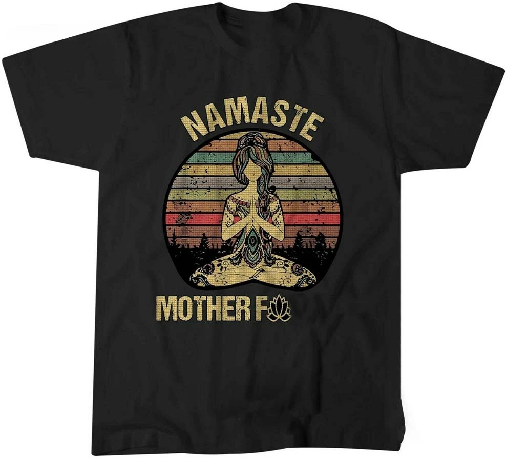 

T Shirt Men Tshirt Men Cotton Tees Tops Vintage Namaste Mother Explicit Funny T-shirt harajuku oversized t shirt streetwear