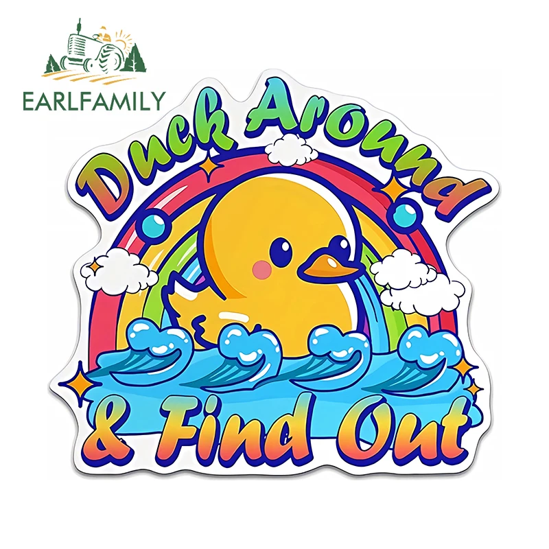 EARLFAMILY 13cm X 11.8cm for Duck Around and Find Out Summer Swim Car Stickers Vinyl Car Accessories Decals Surfboard Decor