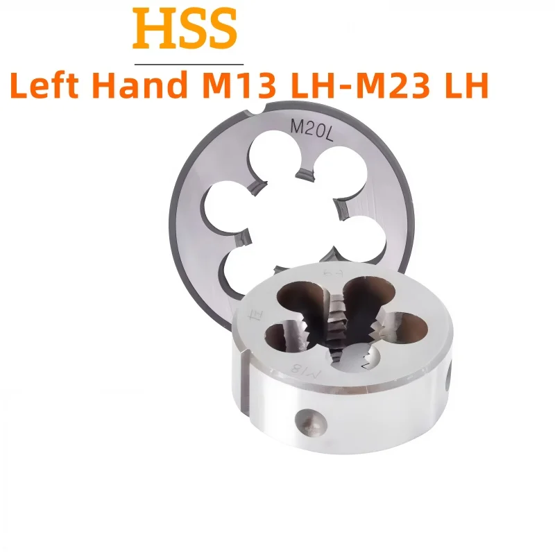 

1PCS Non-adjustable Left Hand round Die for M13-M23 Sizes X1 1.5 0.5 0.35 0.45 1.25 2.5 2 Thread Pitch LH Hand