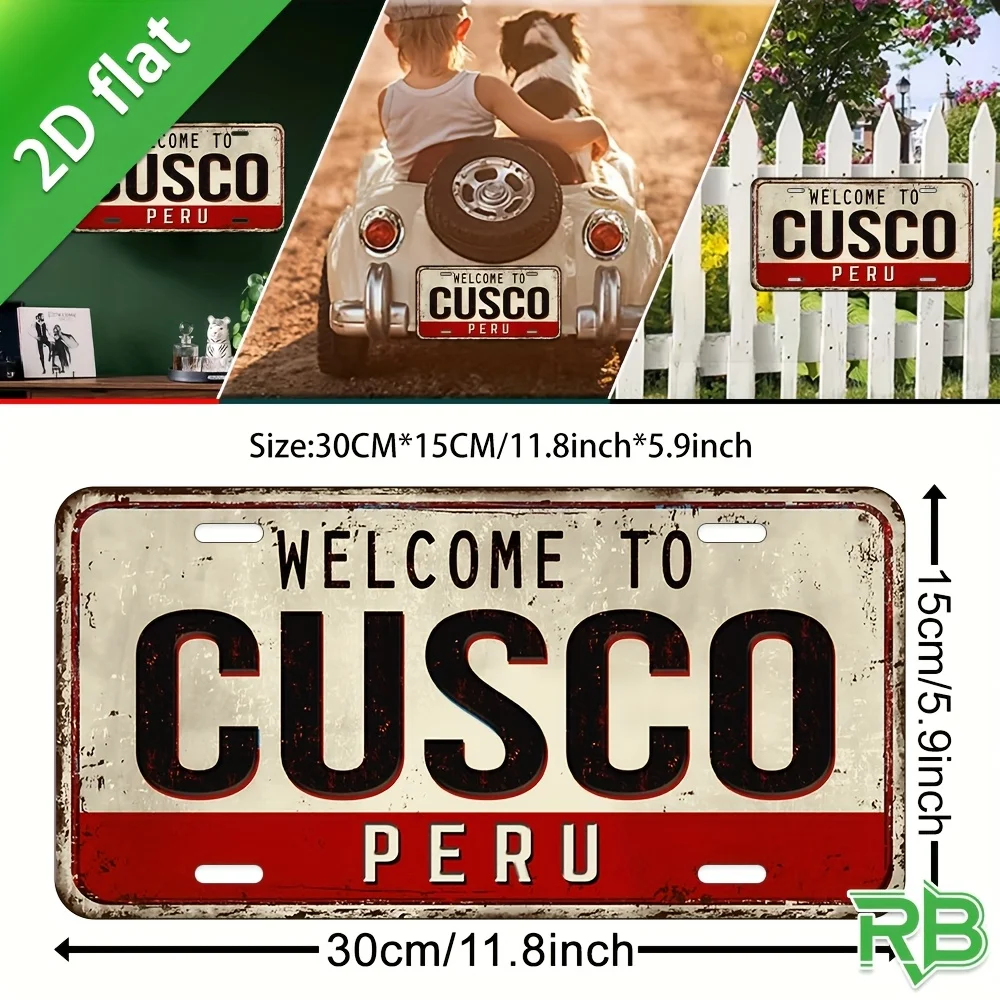 لافتة حائط معدنية - تصميم لوحة ترخيص "مرحبًا بكم في كوسكو بيرو"، مطبوعة بالأشعة فوق البنفسجية، نمط ريفي متعثر للمنزل والمقهى والمطعم #3