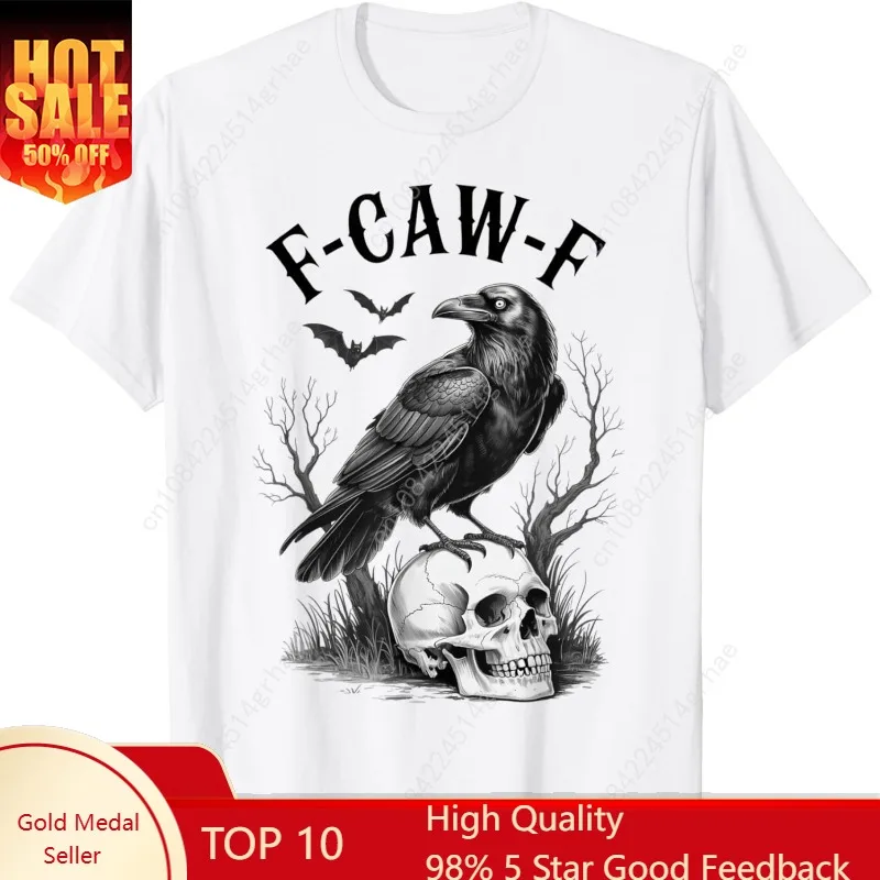

F-Caw-F Funny Black Bird F Caw F Crow Women Men T-Shirt