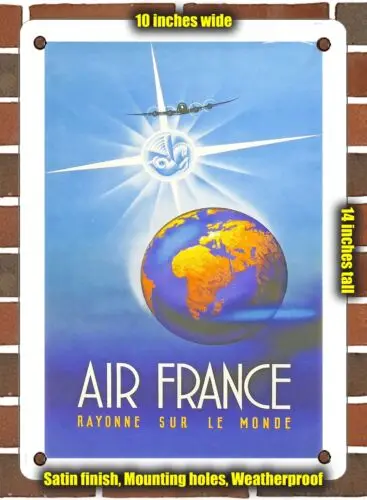 METAL SIGN - 1946 French Airline Radiates across the world - 10x14 Inches