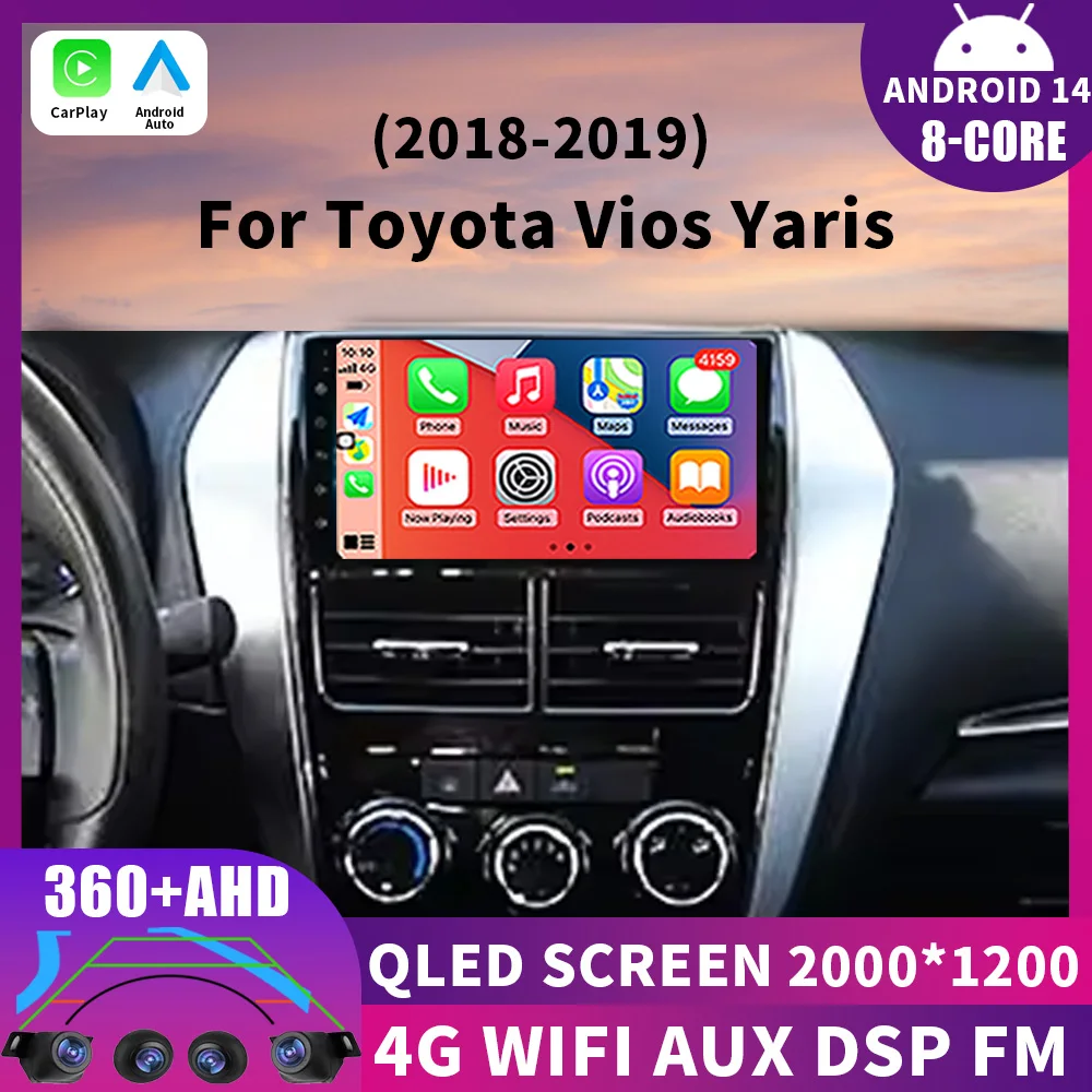 

Android 14 Carplay Auto Car Radio For Toyota Vios Yaris 2018 2019 2020 Navigation GPS Multimedia Player video Stereo wifi+4G BT