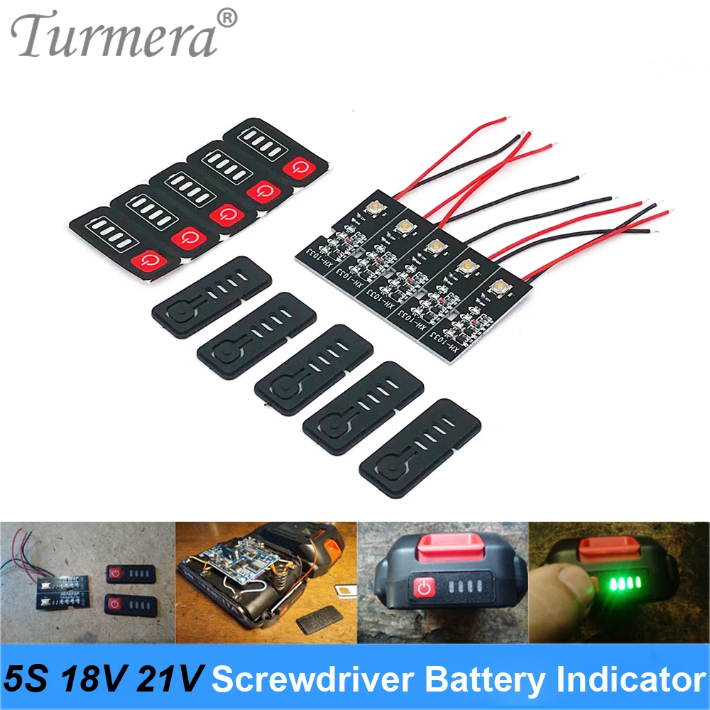 Turmera 5S 18V 21V Screwdriver Battery Capacity Indicator LED Displayer for Electric Drill 5S1P 5S2P 18650 Lithium Batteries Use