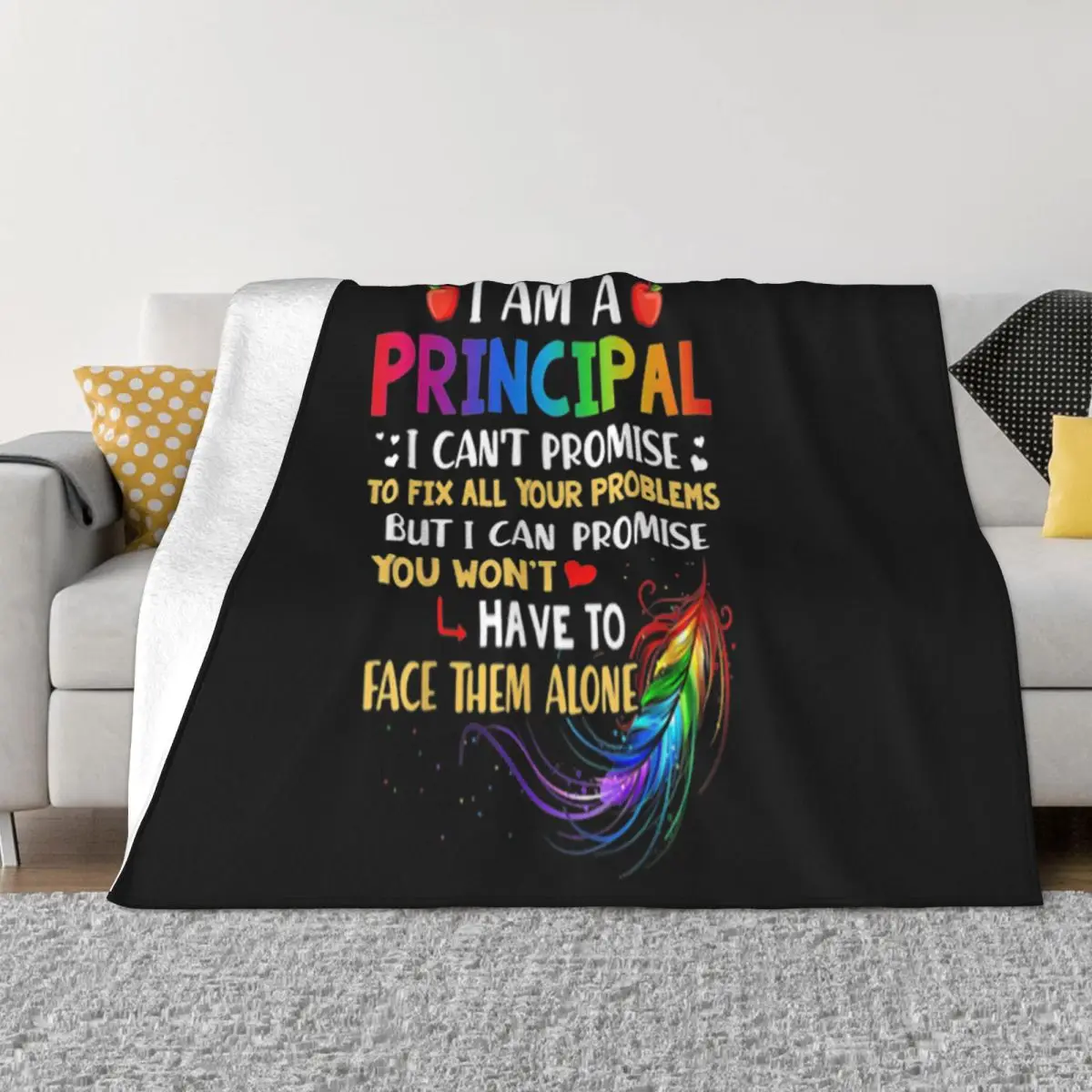 

I Am A Principal I Cant Promise To Fix All Your Problems Movie Discount High Quality Rock Throw Blanket