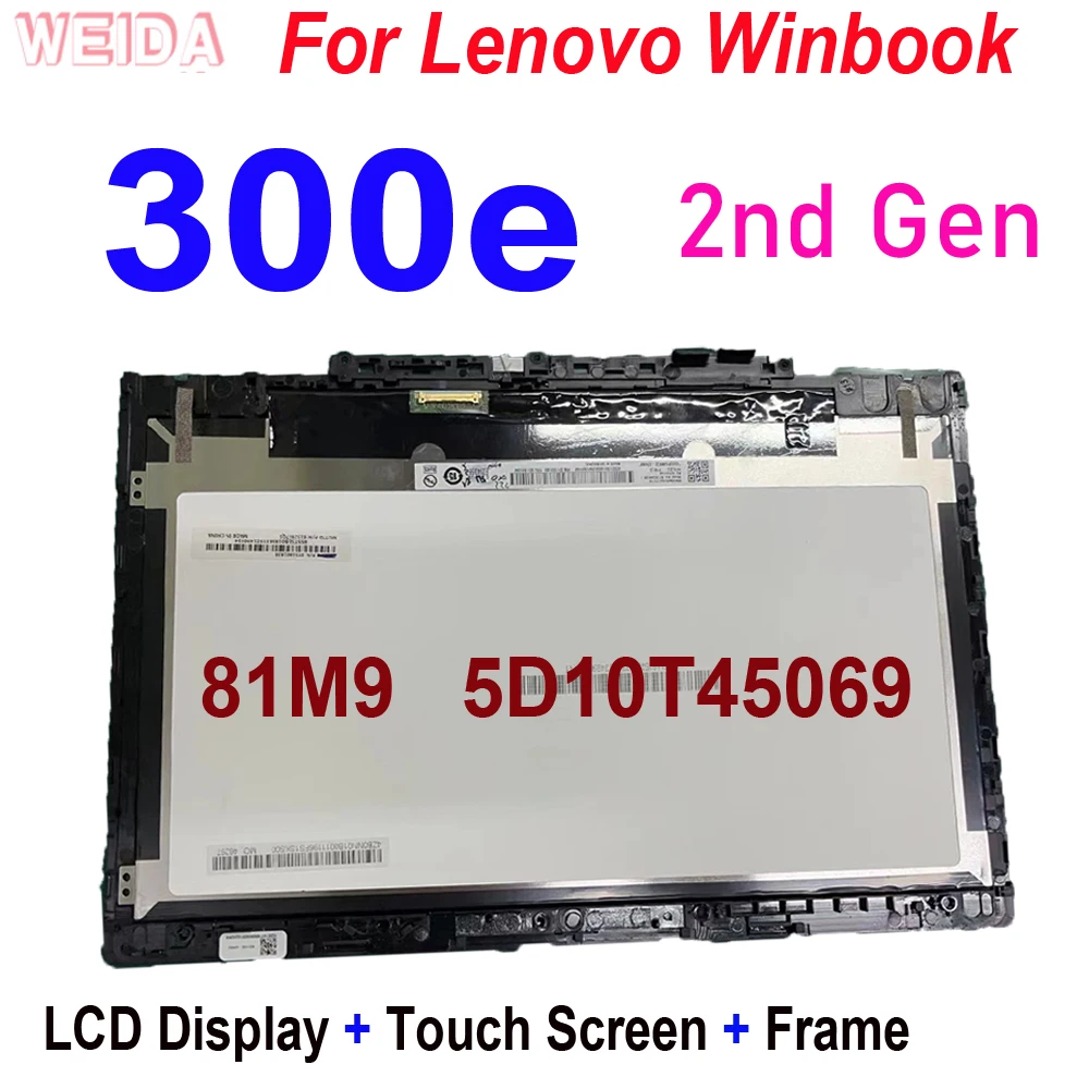 

11.6″ For Lenovo Winbook 300e 2nd Gen 81M9 5D10T45069 Laptop LCD Display Touch Screen Assembly Frame Replacement HD 1366*768