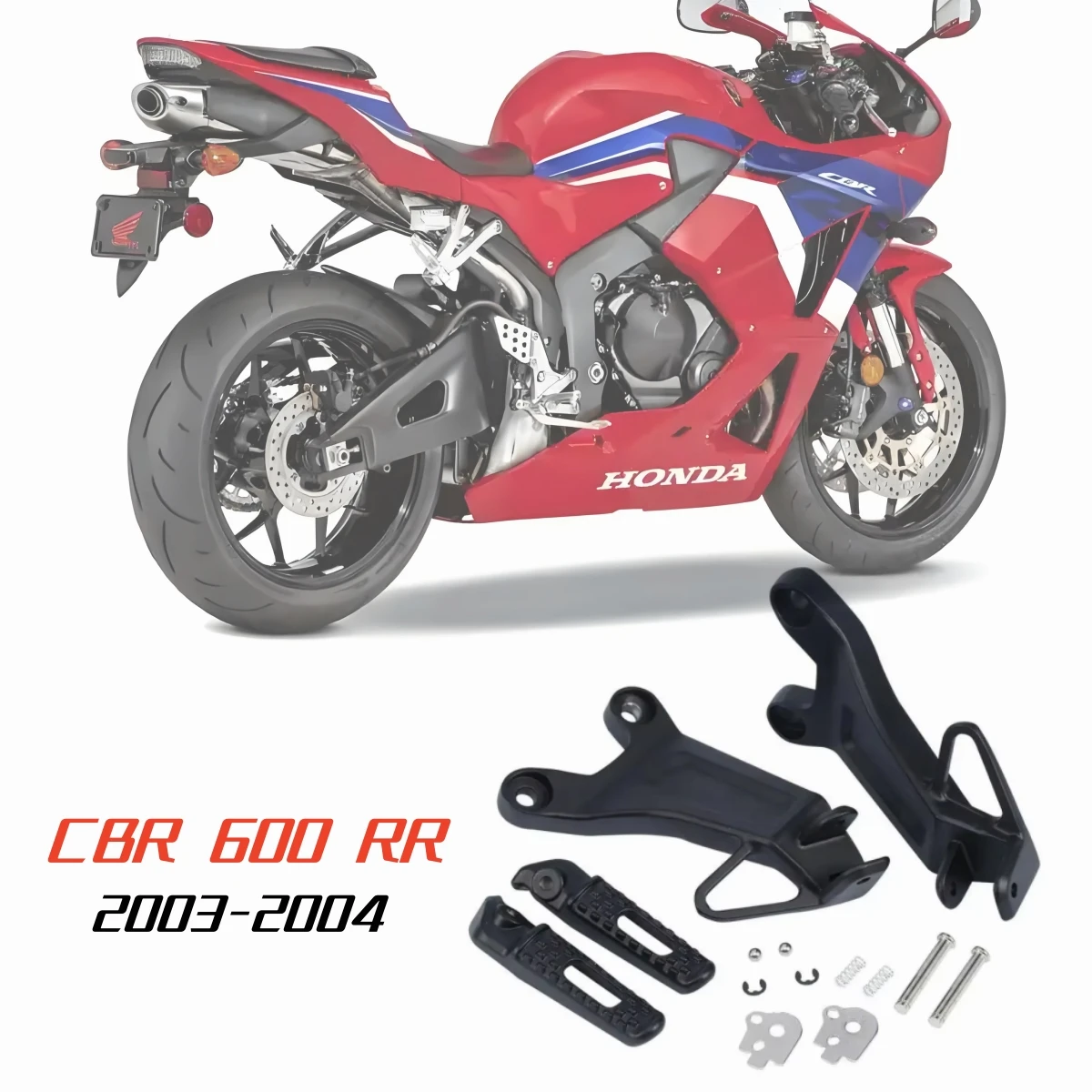 For Honda CBR600RR CBR 600 RR 2003-2004 Motorcycle Acsessories Rear Foot Pegs Footrest Brackets.