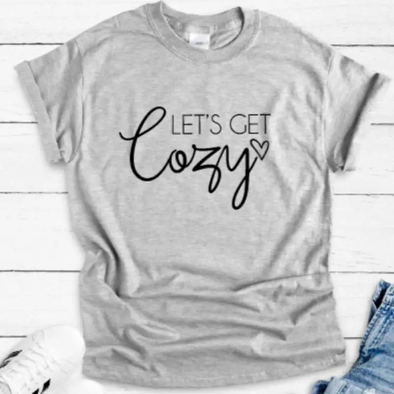 

Let'S Get Cozy Fall Gray T Shirt