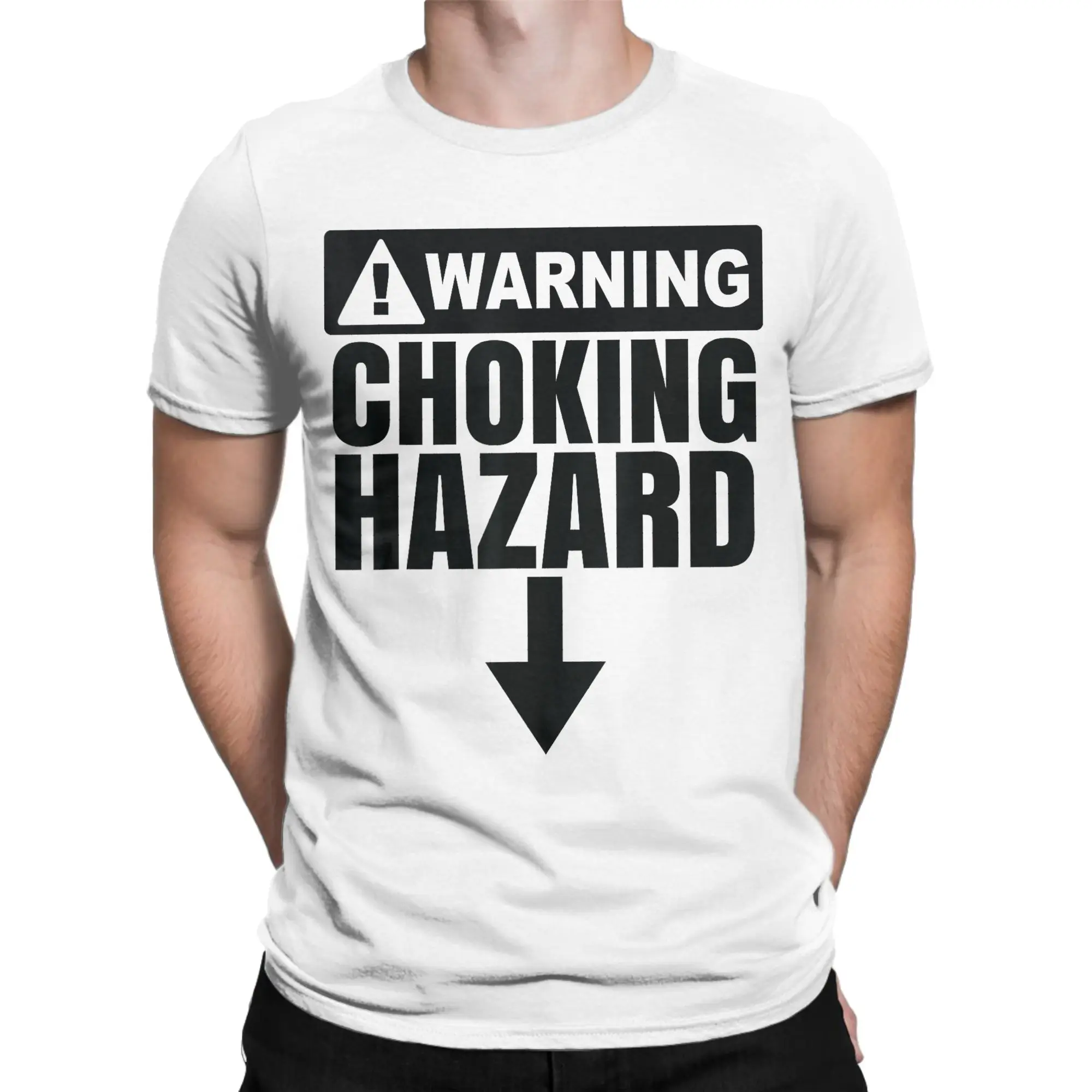 Choking Hazard Warning Caution Funny Raunchy Apparel Unisex T Shirt Cotton Tee Graphic Printed  T-shirt Clothes