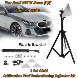 For Audi BMW Benz VW Volvo Mazda Plastic Bracket  Radar Aiming Reflector ADAS Calibration Tool Kit Cars Specialist Spare Parts