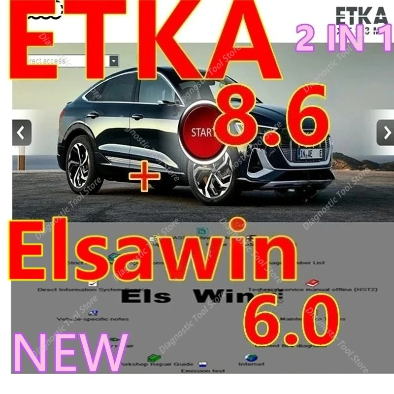 Newest ETKA 8.6+ Elsawin 6.0 Auto Repair Etka 8.6 Software Group Vehicles Electronic Parts Catalog For V/W+AU//DI+SE//AT+SKO//DA