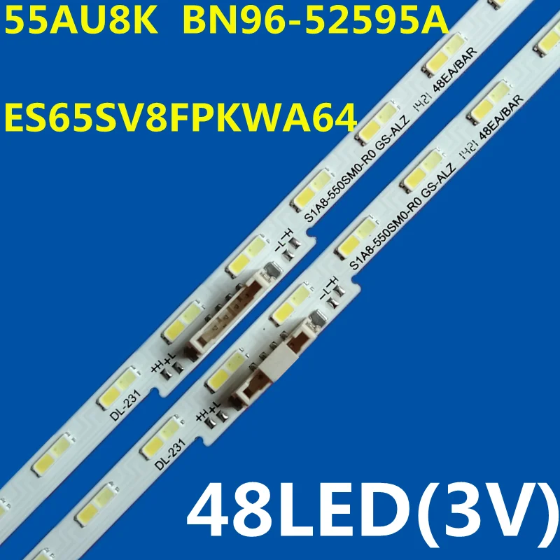 

LED Backlight Strip For S1A8-550SM0-R0 UA55AU8080 UA55AU8100 UA55AU8800 UA55AU9000 UN55AU8000 UN55AU8200 UN55AU9000 UE55AU8040