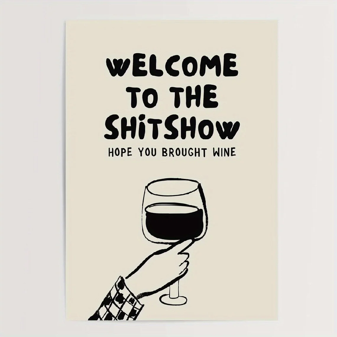 2D Flat, 2D Flat, 1pc Wall Decor Featuring Humorous Quotes, Including 'Welcome to The Shitshow' And 'Hope You Brought Wine.'