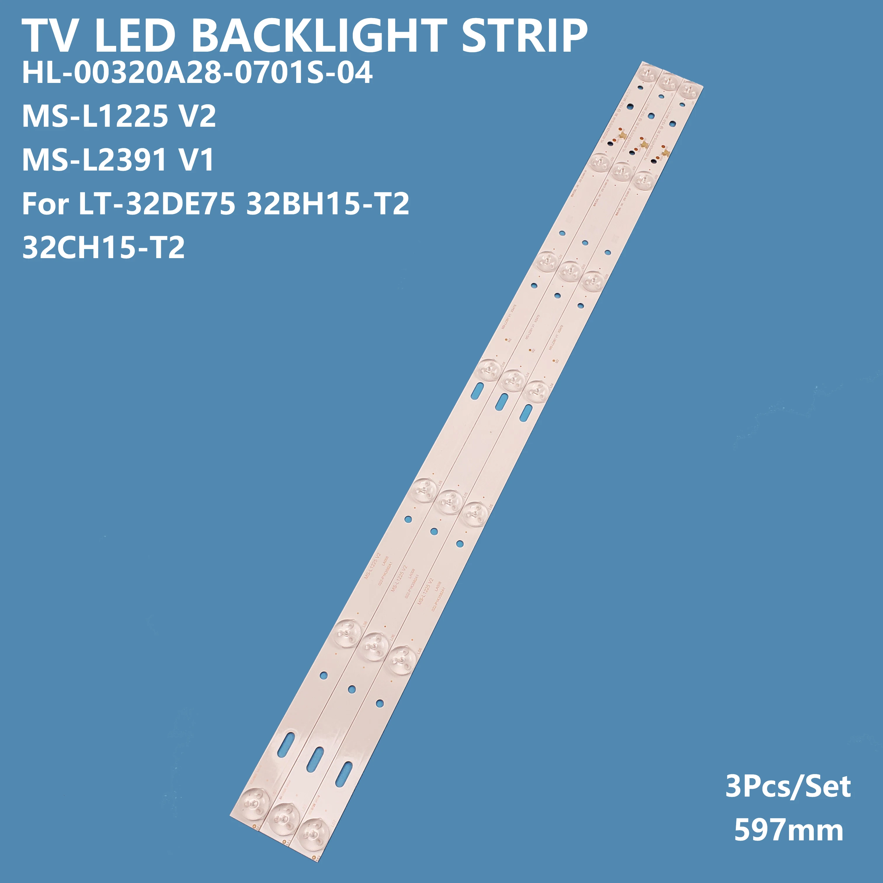 

TKDMR Brand New 32 Inch JVC HL-00320A28-0701S-04 LT-32DE75 32BH15-T2 32CH15-T2 LED TV Bars HL-00320A28-0701S-04