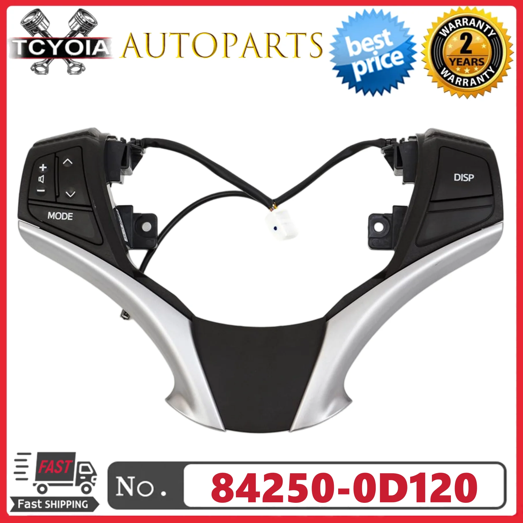Steering Wheel Switch Audio Radio Control 84250-0D120 842500D120 for TOYOTA YARIS 2013-2016