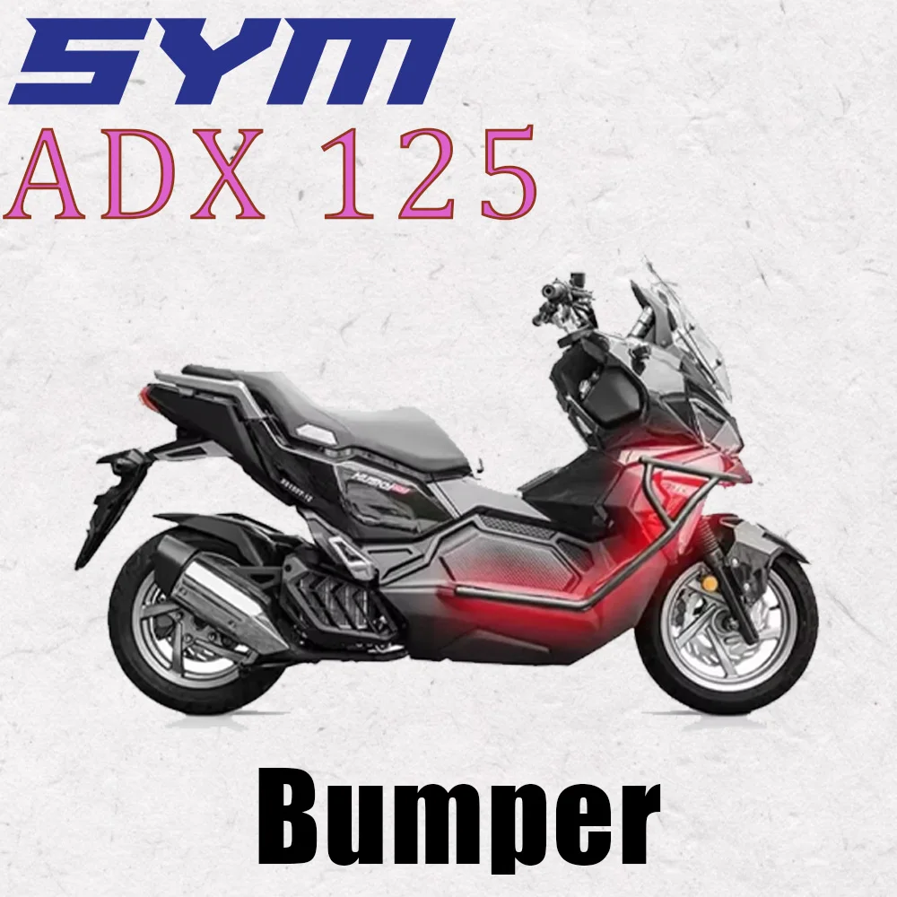 

New Bumper For SYM ADX 125 ADX125 125ADX Engine Guard Engine Guard Crash Bar Protection Bumper Guards Fit SYM ADX 125 ADX125