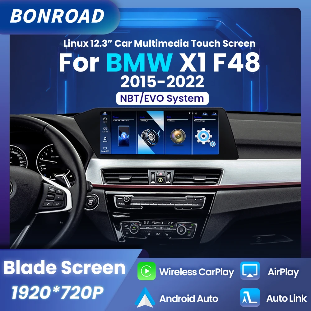 Reproductor Multimedia para coche BONROAD de 12,3 pulgadas, inalámbrico, CarPlay, Radio Blade, pantalla táctil, Android, para BMW X1 F48 2015-2020, sistema NBT EVO, pantalla de navegación 1
