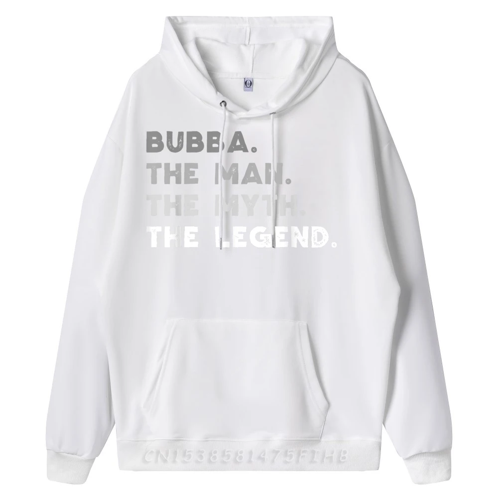 Bubba The Man The Myth Hoodies Gift Idea Party Christmas Hoodies Long Sleeve Funny Gift Idea Coats Round Collar